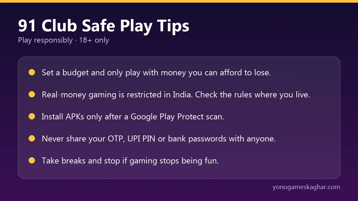 91 Club safe play tips