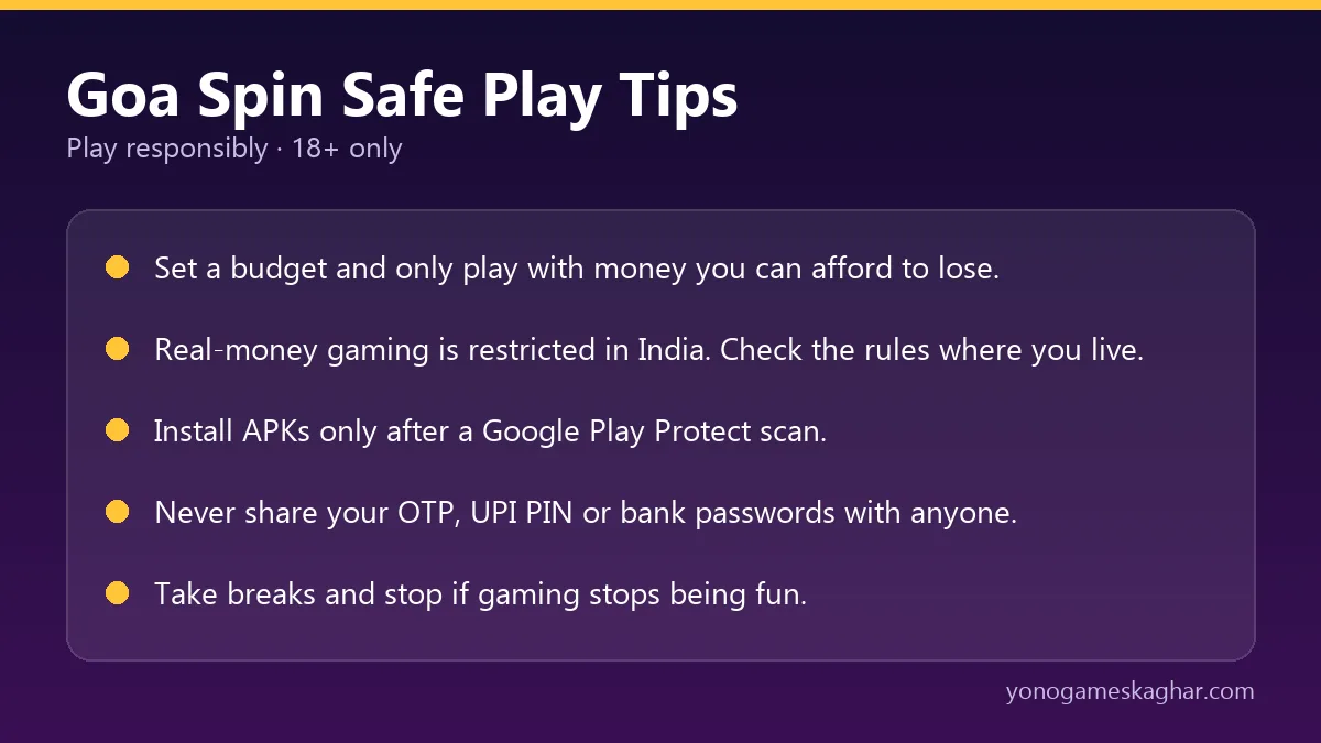 Goa Spin safe play tips