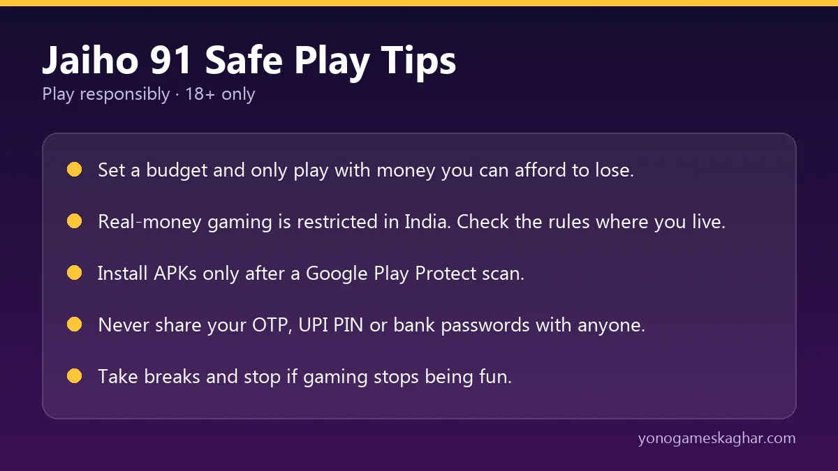 Jaiho 91 safe play tips